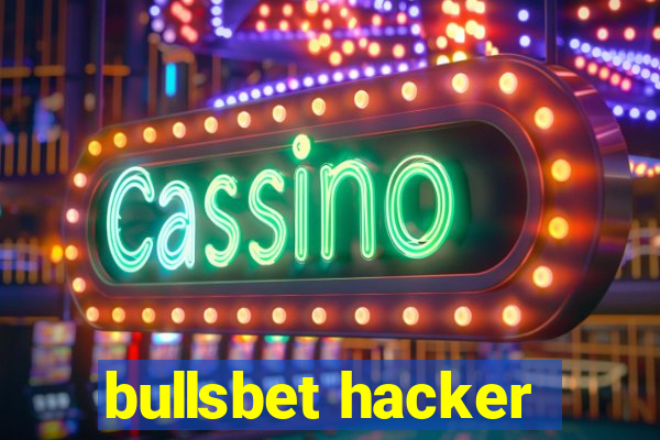 bullsbet hacker